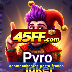 acompanhantes porto franco